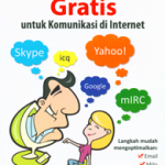 Yang Serba Gratis untuk Komunikasi di Internet