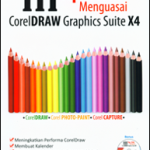 111 Tip dan Trik Menguasai CorelDRAW Graphics Suite X4