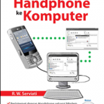 Mengoptimalkan Koneksi Handphone ke Komputer