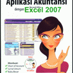 Membuat aplikasi akuntansi dengan microsoft excel 2007