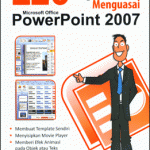 120 Tip dan Trik Menguasai Power Point 2007
