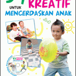 57 Permainan Kreatif untuk Mencerdaskan Anak