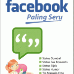 Kumpulan Status Facebook Paling Seru