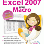 Bekerja Secara Otomatis di Excel 2007
