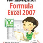 Mempermudah & Mempercepat Pekerjaan Menggunakan Formula Ms Offic