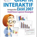 Mengoptimalkan Penyajian Grafik Interaktif Menggunakan MS. Excel