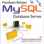 Panduan Belajar MySQL Database Server