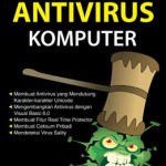 Cara Praktis Membuat ANtivirus Komputer