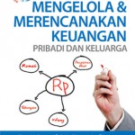 Financial Planning: Mengelola & Merencanakan Keuangan Pribadi &