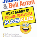 Jualan Laris dan Beli Aman; Buat Agan2 di Forum Jual/Beli Kaskus