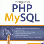 Buku Pintar Menguasai PHP & MySQL