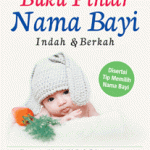 Buku Pintar Nama Bayi Indah dan Berkah