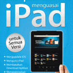 Tip & Trik Menguasai iPad