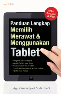 panduan-lengkap-memilih-merawat-menggunakan-tablet