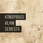 Konspirasi Alam Semesta