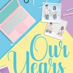 Our years