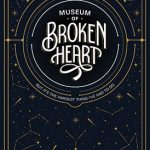 Museum of Broken Heart