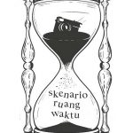Skenario Ruang Waktu