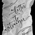 a letter to a stranger