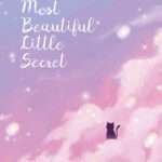 The Most Beautiful Little Secret