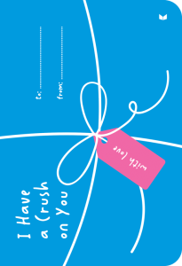 I Have a Crush On You