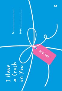 I Have a Crush on You