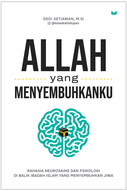 ALLAH YANG MENYEMBUHKANKU